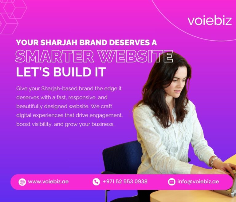 Your Sharjah Brand Deserves a Smarter Website – Let’s Build It