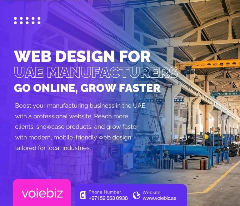Manufacturing Business Web Design: Elevate Your UAE Brand Online
