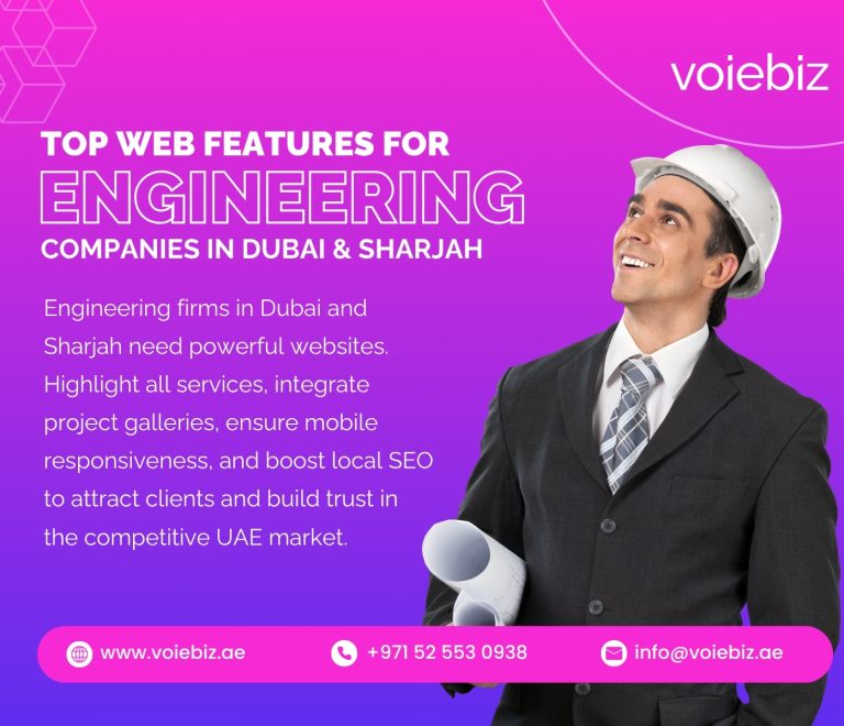 Best Website Features for Engineering Firms in Dubai & Sharjah
