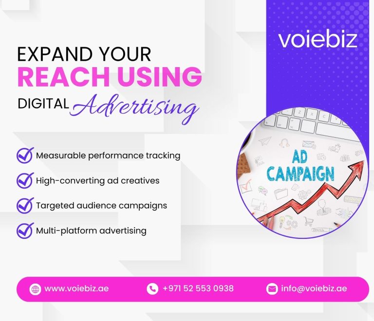 Top Digital Advertising in UAE Market – Reach More Customers Today – Voiebiz