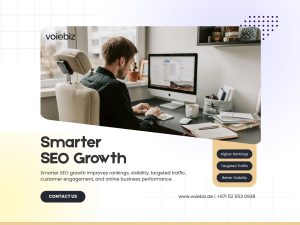 Smarter SEO Growth Strategies for UAE Businesses